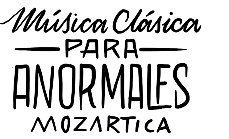 MUSICA CLÁSICA PARA ANORMALES